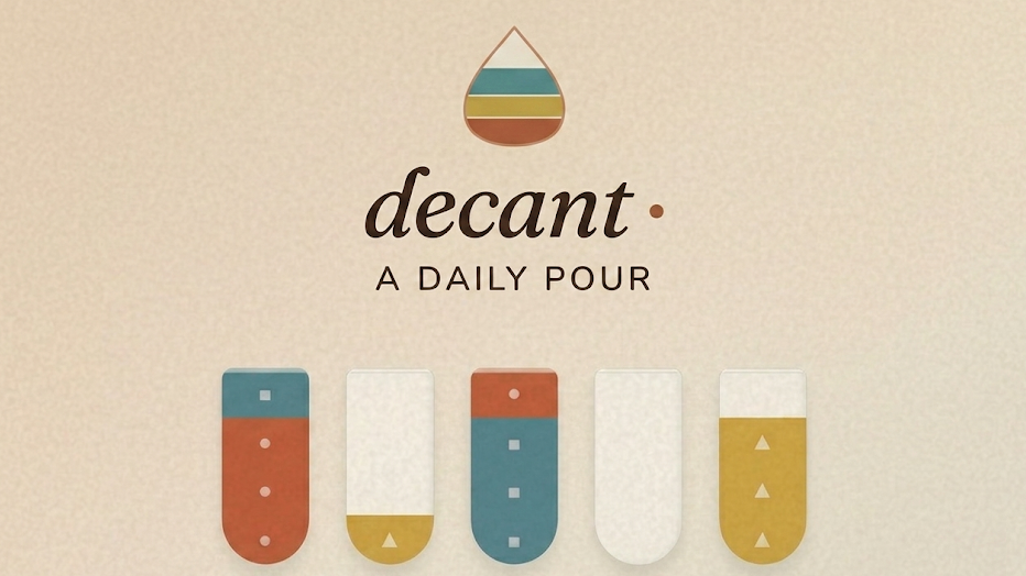 Decant — A Daily Pour